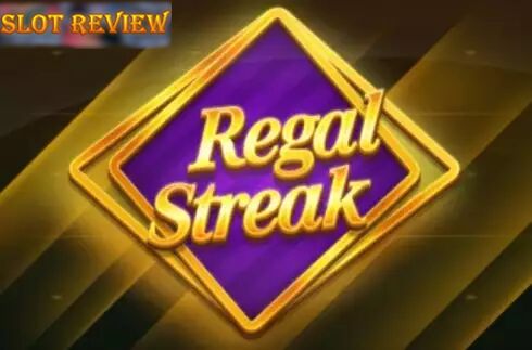 Regal Streak Slot Review